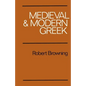Medieval and Modern Greek - Paperback