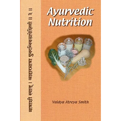 Ayurvedic Nutrition - Paperback