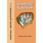 Ayurvedic Nutrition - Paperback