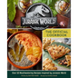 Jurassic World: The Official Cookbook - Hardcover