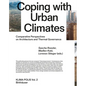 Coping with Urban Climates: Comparative Perspectives on Architecture and Thermal Governance - Hardcover