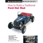 How to Build a Traditional Ford Hot Rod - Paperback