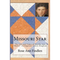 Missouri Star: The Life and Times of Martha A. "Mattie" (Livingston) Lykins Bingham - Paperback
