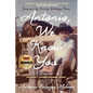 Antonio, We Know You - Paperback