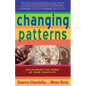 Changing Patterns: Discovering the Fabric of Your Creativity - Paperback
