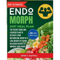 The ULtimate Endomorph Diet Plan: The Secret Meal Plan with Exercises to Activate Your Metabolism, Burn Fat & Lose Weight by Eating Delicious Recipes - Paperback
