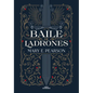Baile de Ladrones / Dance of Thieves - Paperback