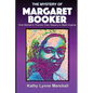 The Mystery of Margaret Booker: One Woman's Triumph Over Enslavement - Paperback
