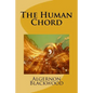 The Human Chord - Paperback