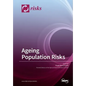 Ageing Population Risks - Paperback