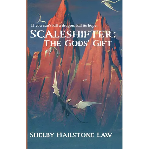 Scaleshifter: The Gods' Gift - Paperback