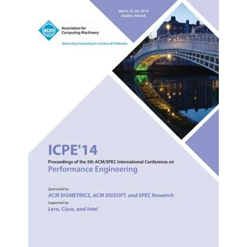 Icpe 14 ACM Conference on Performance Engineering - Paperback