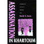 Assassination in Khartoum: An Institute for the Study of Diplomacy Book - Hardcover