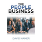 The People Business: The Story of Selling as It Affects Our Lives - Paperback