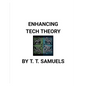 Enhancing Tech Theory - Paperback