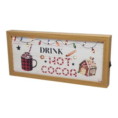 Drink Hot Cocoa Lighted Sign