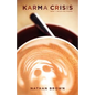 Karma Crisis: New and Selected Poems - Paperback