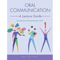 Oral Communication: A Lecture Guide - Hardcover