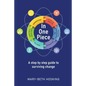 In One Piece: A step by step guide to surviving change - Paperback