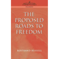 Proposed Roads to Freedom - Paperback