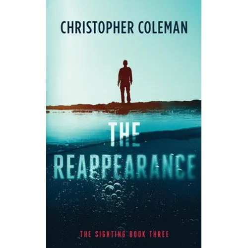 The Reappearance (The Sighting Book Three) - Paperback