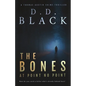 The Bones at Point No Point - Paperback