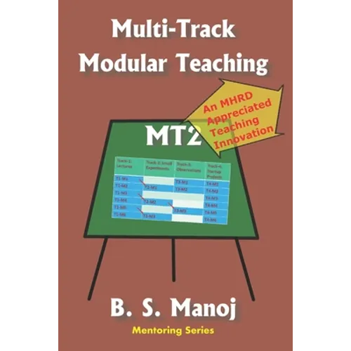 Multi-Track Modular Teaching: An Advanced Teaching-Learning Method - Paperback