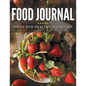 Food Journal Diary For Healthy Nutrition - Paperback
