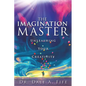 The Imagination Master - Paperback