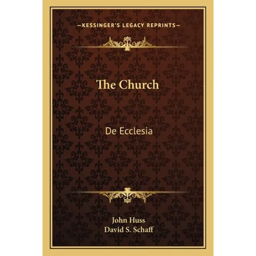 The Church: de Ecclesia - Paperback