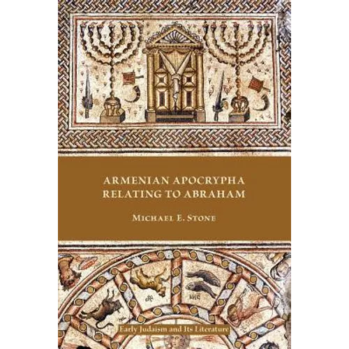 Armenian Apocrypha Relating to Abraham - Paperback