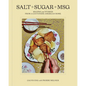 Salt Sugar Msg: Recipes and Stories from a Cantonese American Home - Hardcover