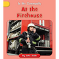 At the Firehouse - Paperback