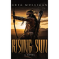 Rising Sun - Hardcover