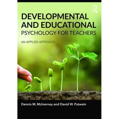 Developmental and Educational Psychology for Teachers: An Applied Approach - Paperback