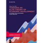 Towards an Elite Theory of Economic Development: An Inquiry Into Sustainable Value Creation - Hardcover