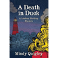 A Death in Duck - Paperback