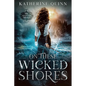 On These Wicked Shores - Hardcover