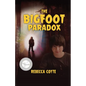 The Bigfoot Paradox - Paperback