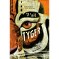Tyger - Hardcover