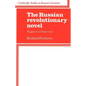 The Russian Revolutionary Novel: Turgenev to Pasternak - Paperback