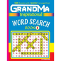 GRANDMA Inspirational WORD SEARCH Book: 120 puzzles and inspirational quotes to boost your memory, reason, mind and mood. - Paperback