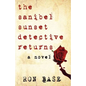 The Sanibel Sunset Detective Returns - Paperback