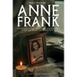 A Brief History of Anne Frank - Unravelling a Tale of Courage and Survival in the Holocaust and World War II - Paperback