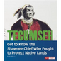 Tecumseh: Get to Know the Shawnee Chief Who Fought to Protect Native Lands - Hardcover