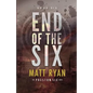 End of the Six - Paperback