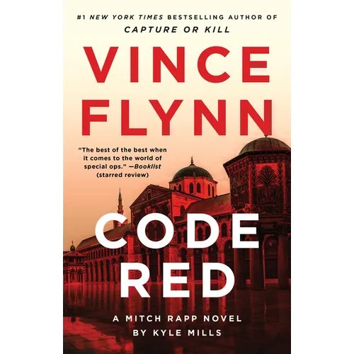 Code Red: A Mitch Rapp Novel by Kyle Mills - Paperback
