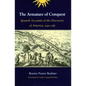 The Armature of Conquest: Spanish Accounts of the Discovery of America, 1492-1589 - Paperback