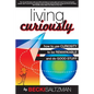Living Curiously - Paperback