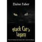 Black Cat's Legacy: A Tale of Intrigue and Murder with a Touch of Whimsy - Paperback